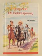 Neeleman, Inge - Ponyclub De Bokkesprong, Ophalen of Verzenden, Gelezen, Fictie