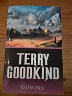 Ketenvuur - Terry Goodkind, Boeken, Fantasy, Ophalen of Verzenden, Gelezen, Terry Goodkind