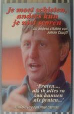 Johan Cruijff - Je moet schieten anders kun je niet scoren, Ophalen of Verzenden, Balsport, Gelezen, Johan Cruijff