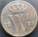 HALVE CENT 1875, Verzenden, Koning Willem III, Overige waardes, Losse munt
