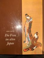 Die Frau Im Alten Japan.1989- 203 PP. Rijk Geillustreerd, Ophalen of Verzenden, Zo goed als nieuw, Eiko Saito, Overige onderwerpen