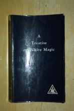 A treatise On White Magic Alice Bailey Way Of the Disciple, Gelezen, Ophalen of Verzenden