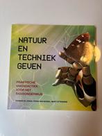 Natuur en Techniek Geven - Vakdidactiek Basisonderwijs, Ophalen of Verzenden, Zo goed als nieuw, Overige onderwerpen