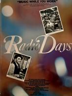 Radio Days. Zeldzame Nieuwstaat Bladmuziek -, Zang, Ophalen of Verzenden, Zo goed als nieuw, Thema
