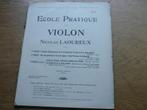 LAOUREUX -ECOLE PRATIQUE DU VIOLIN 2 - VIOOL SCHOOL, Muziek en Instrumenten, Bladmuziek, Gebruikt, Klassiek, Ophalen of Verzenden