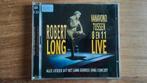 Cd Robert Long  -  Vanavond tussen 8 en 11   Live, Ophalen of Verzenden, Zo goed als nieuw
