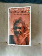 Robert Hughes - De fatale kust, Ophalen of Verzenden, Gelezen, Robert Hughes - De fatale kust, Australië