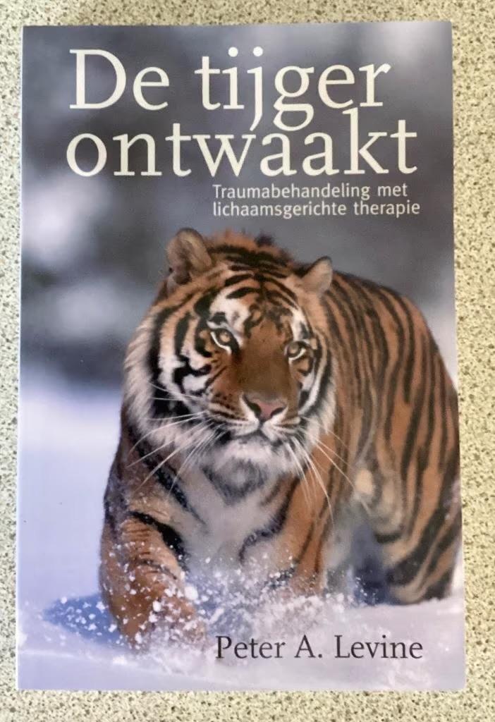 De tijger ontwaakt - Peter Levine, Boeken, Psychologie, Zo goed als nieuw, Persoonlijkheidsleer, Ophalen of Verzenden