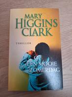 Op een mooie zomerdag - Mary Higgins Clark, Ophalen of Verzenden, Gelezen, Mary Higgins Clark, Nederland