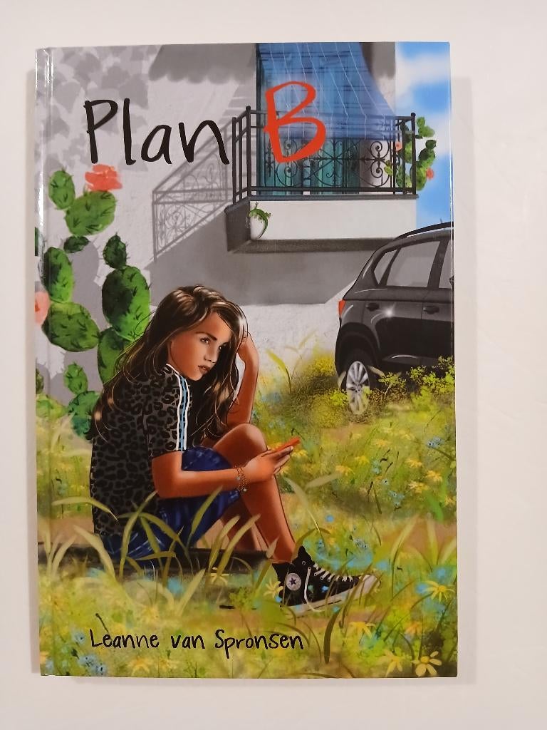 Leanne van Spronsen - Plan B - Hardcover, Ophalen of Verzenden, Zo goed als nieuw, Leanne van Spronsen, Fictie algemeen