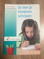 Zo leer je kinderen schrijven, Ophalen of Verzenden, Alpha, Gelezen, Overige niveaus