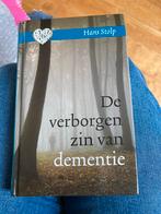 Hans Stolp -De verborgen zin van dementie - Hans Stolp, Ophalen of Verzenden, Gelezen