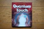 Richard Gordon - Quantum-Touch, Boeken, Spiritualiteit algemeen, Ophalen of Verzenden, Zo goed als nieuw, Richard Gordon