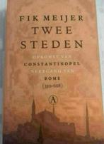 FIk MEIJER TWEE STEDEN OPKOMST VAN CONSTANTINOPEL, Boeken, Ophalen of Verzenden, Zo goed als nieuw