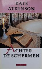 Kate Atkinson - Achter de schermen, Ophalen of Verzenden, Gelezen, Europa overig