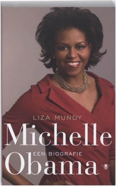 Michelle Obama, Ophalen of Verzenden, Zo goed als nieuw, Liza Mundy