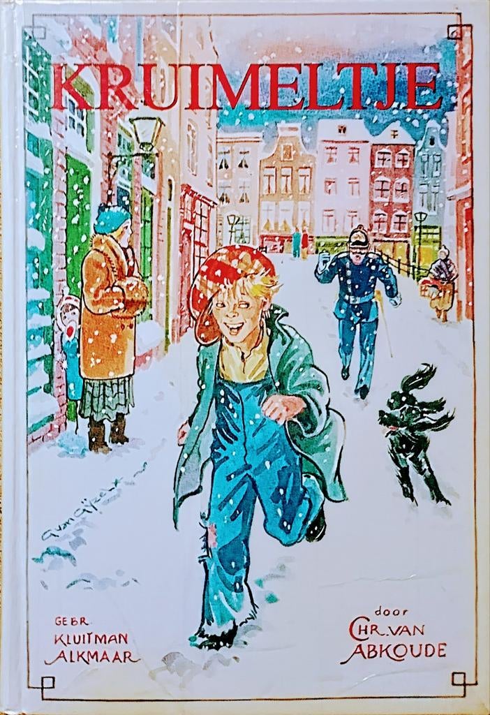 Kruimeltje, Boeken, Gelezen, Ophalen of Verzenden, Fictie, Chris Van Abkoude.