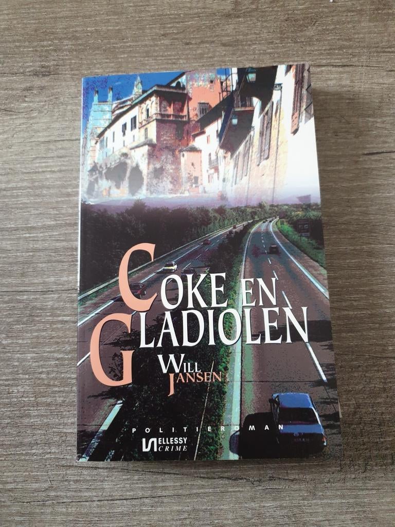 Coke en Gladiolen - Will Jansen (Politieroman), Ophalen of Verzenden, Gelezen, Will Jansen