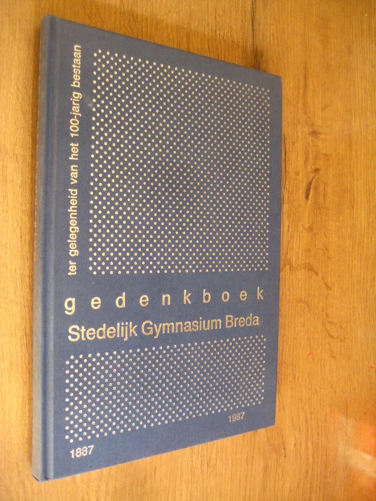 gedenkboek stedelijk gymnasium breda 1887-1987, Boeken, Ophalen of Verzenden, Zo goed als nieuw
