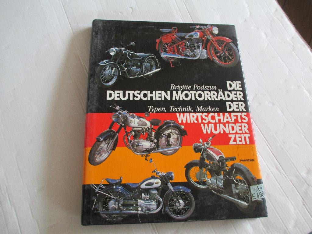 die deutsche motorrader der wirtschafts - brigitte podszun, Ophalen of Verzenden, Zo goed als nieuw
