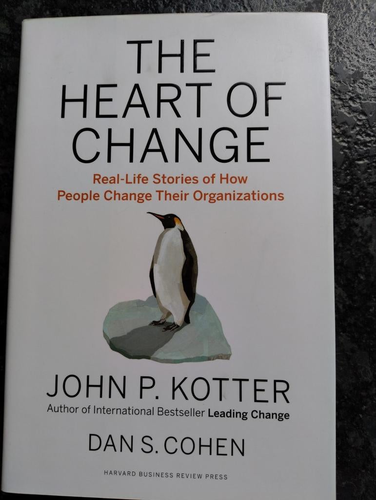 The Heart of Change - John P. Kotter & Dan S. Cohen, Ophalen of Verzenden, Zo goed als nieuw, Management, John P. Kotter, Dan S. Cohen