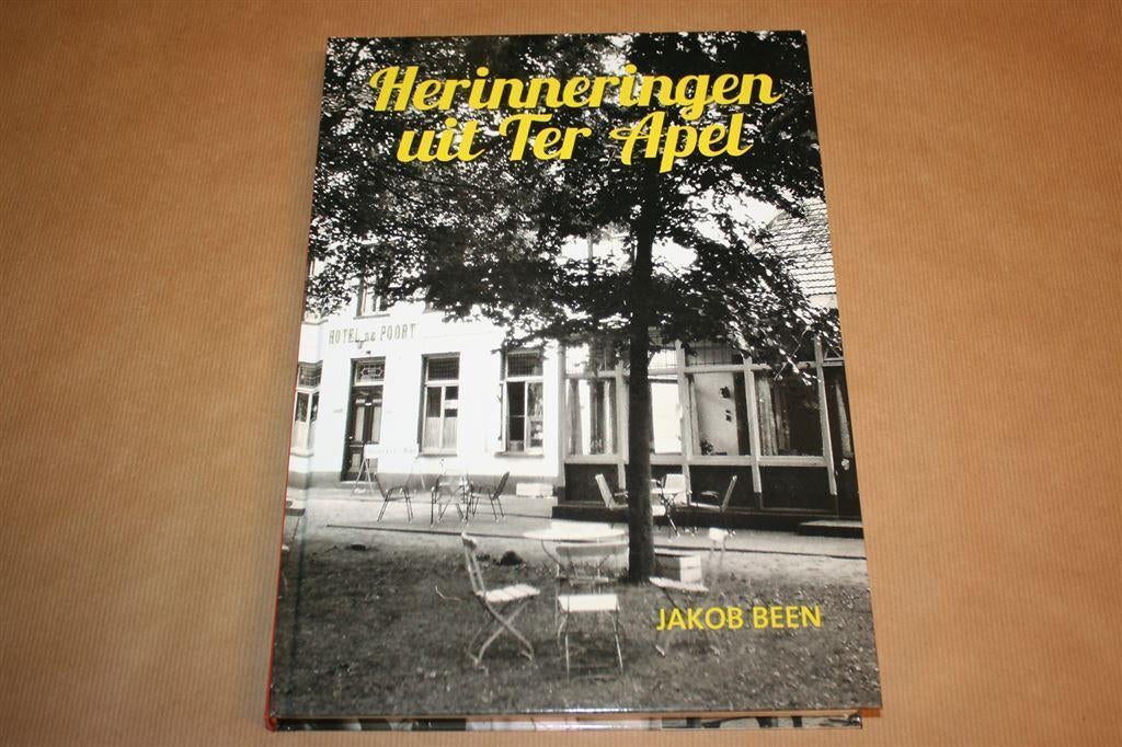 Herinneringen uit Ter Apel - Jakob Been, Boeken, Ophalen of Verzenden, Zo goed als nieuw
