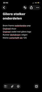 Gilera stalker onderdelen gezocht!, Ophalen of Verzenden, Zo goed als nieuw, Overige typen, Overige merken