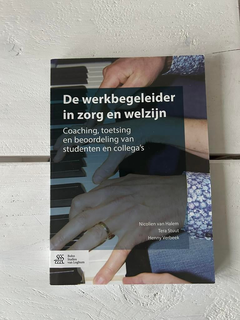 De werkbegeleider in zorg en welzijn, Ophalen of Verzenden, Beta, Zo goed als nieuw, HBO