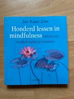 Honderd lessen in mindfulness - Jon Kabat-Zinn, Ophalen of Verzenden, Zo goed als nieuw, Meditatie of Yoga, Achtergrond en Informatie