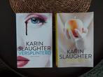 Boeken van Karin Slaughter, Ophalen of Verzenden, Zo goed als nieuw