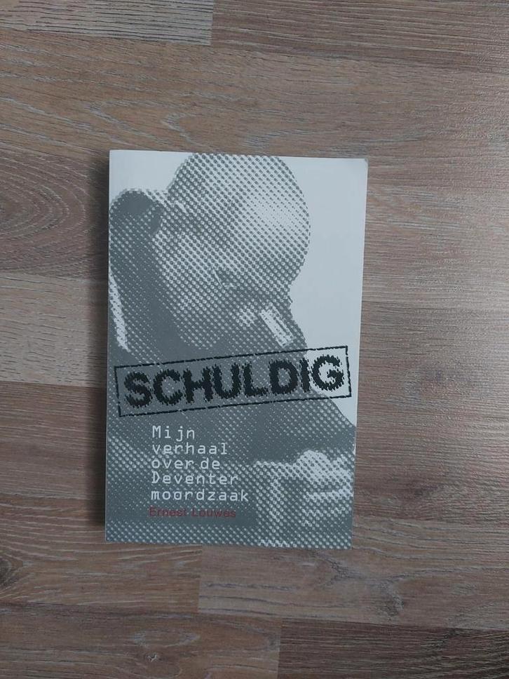 Schuldig (mijn verhaal over de Deventer moordzaak) E.Louwes, Boeken, Biografieën, Zo goed als nieuw, Ophalen of Verzenden