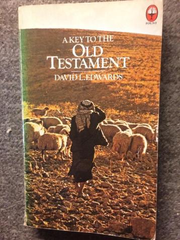 A key to the Old Testament ; door David L. Edwards #Bijbel beschikbaar voor biedingen