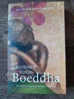 Bloemen voor Boeddha, Boeken, Ophalen of Verzenden, Zo goed als nieuw, Spiritualiteit algemeen, Overige typen