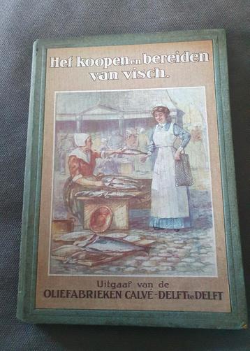 Antiek boek over kopen en bereiden van vis  beschikbaar voor biedingen