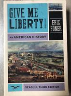Give me liberty - Eric Foner, Ophalen of Verzenden, Zo goed als nieuw