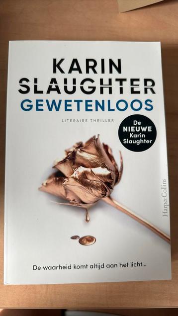 Karin Slaughter - Gewetenloos beschikbaar voor biedingen