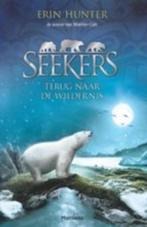 Boek 1 Erin Hunter, SEEKERS, TERUG NAAR DE WILDERNIS, zgan, Fictie, Ophalen of Verzenden, Zo goed als nieuw, Erin Hunter