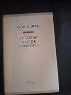 Karl Barth - De Brief aan de Romeinen (Nieuwstaat), Ophalen of Verzenden, Nieuw, Karl Barth, Christendom | Katholiek