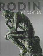 Louk Tilanus Rodin De Denker, Boeken, Kunst en Cultuur | Beeldend, Ophalen of Verzenden, Zo goed als nieuw, Beeldhouwkunst