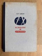 In zoeklicht en afweervuur door Guy Gibson, Ophalen of Verzenden, Gelezen