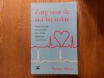 Thomas Moore - Zorg voor de ziel bij ziekte, Gelezen, Achtergrond en Informatie, Ophalen of Verzenden, Thomas Moore
