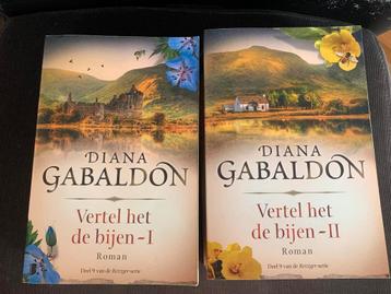 Diana Gabaldon - Vertel het de bijen - I   - 2 beschikbaar voor biedingen