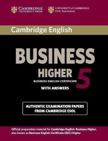	Cambridge English Business 5 Higher Student's Book with Ans beschikbaar voor biedingen