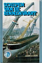 Groot - Schepen van de binnenvaart, Ophalen, Gebruikt, Boek of Tijdschrift