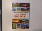 Secrets, lost wisdom regained., Ophalen of Verzenden, Zo goed als nieuw, Spiritualiteit algemeen, Achtergrond en Informatie
