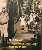 Beelden van de Japanse bezetting van Indonesië. (Indië), Redactie: Remco Raben, Ophalen of Verzenden, Zo goed als nieuw, Azië