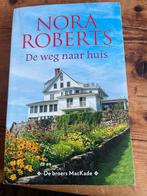 De weg naar huis - Nora Roberts, Ophalen of Verzenden, Gelezen, Nederland