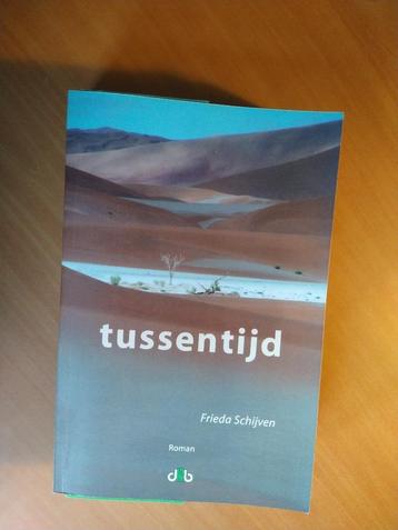 Schijven, Frieda. Tussentijd beschikbaar voor biedingen