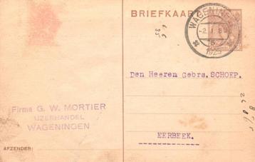 Briefkaart Wageningen 1925 -IJzerhandel Mortier Wageningen   beschikbaar voor biedingen