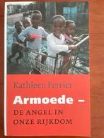 Armoede - de angel in onze rijkdom van Kathleen Ferrier, Nederland, Maatschappij en Samenleving, Zo goed als nieuw, Verzenden
